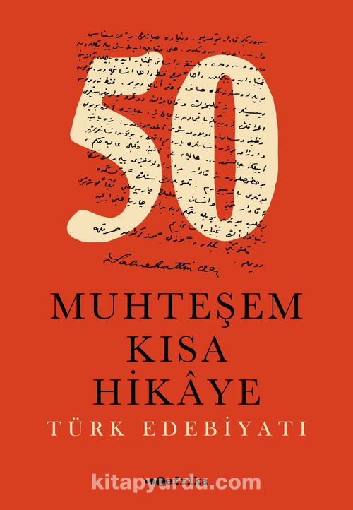 50 Muhteşem Kısa Hikaye Türk Edebiyatı Pdf İndir - TEFRİKA YAYINLARI Pdf İndir