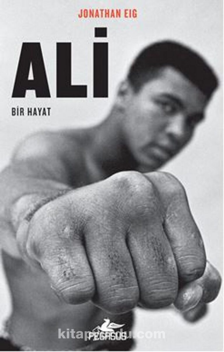 Ali: Bir Hayat Pdf İndir - PEGASUS YAYINLARI Pdf İndir