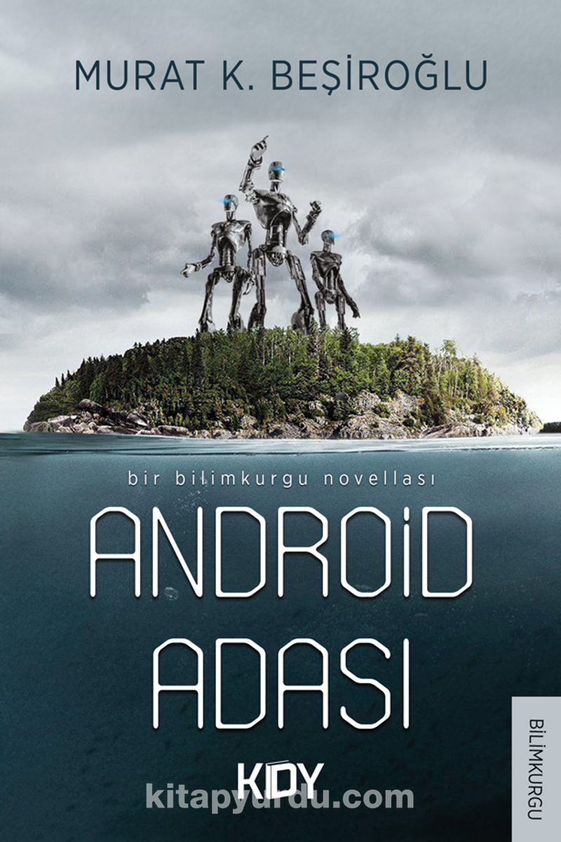 Android Adası Pdf İndir - KİTAPYURDU DOĞRUDAN YAYINCILIK (KDY) Pdf İndir