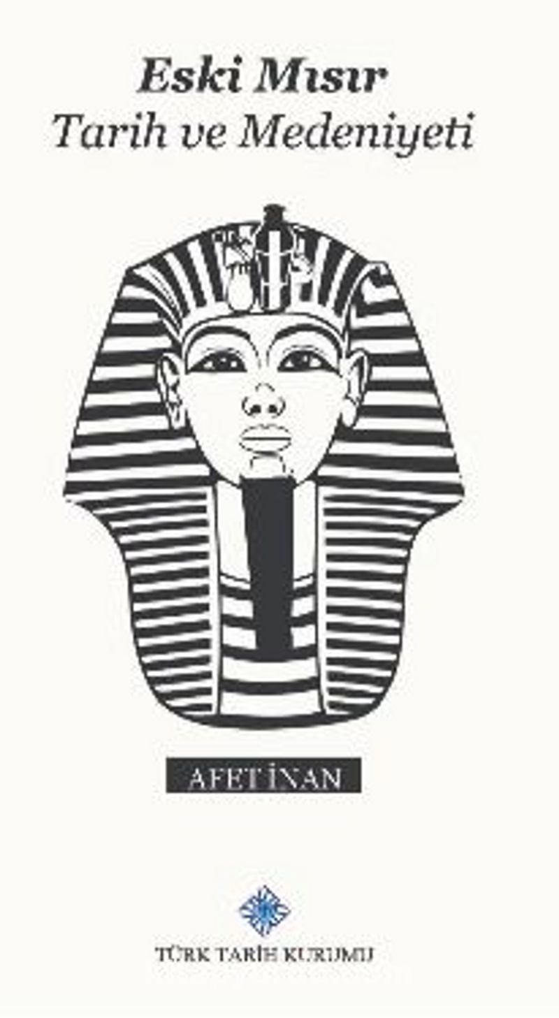 Eski Mısır Tarih ve Medeniyeti Pdf İndir - TÜRK TARİH KURUMU Pdf İndir