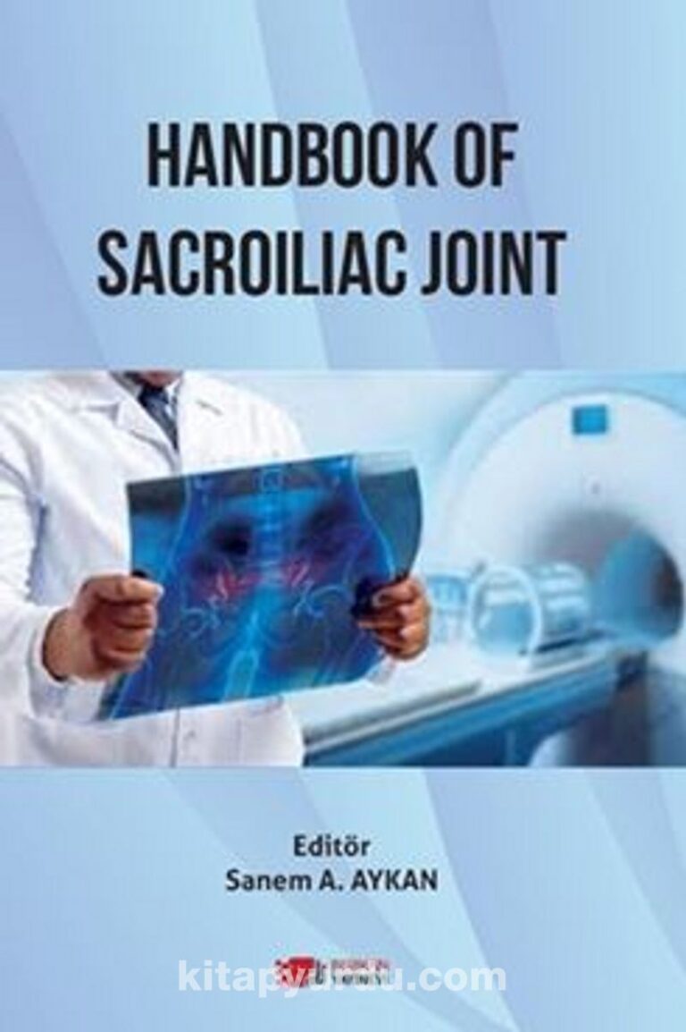 Handbook Of Sacroiliac Joint Pdf İndir - BERİKAN YAYINEVİ Pdf İndir