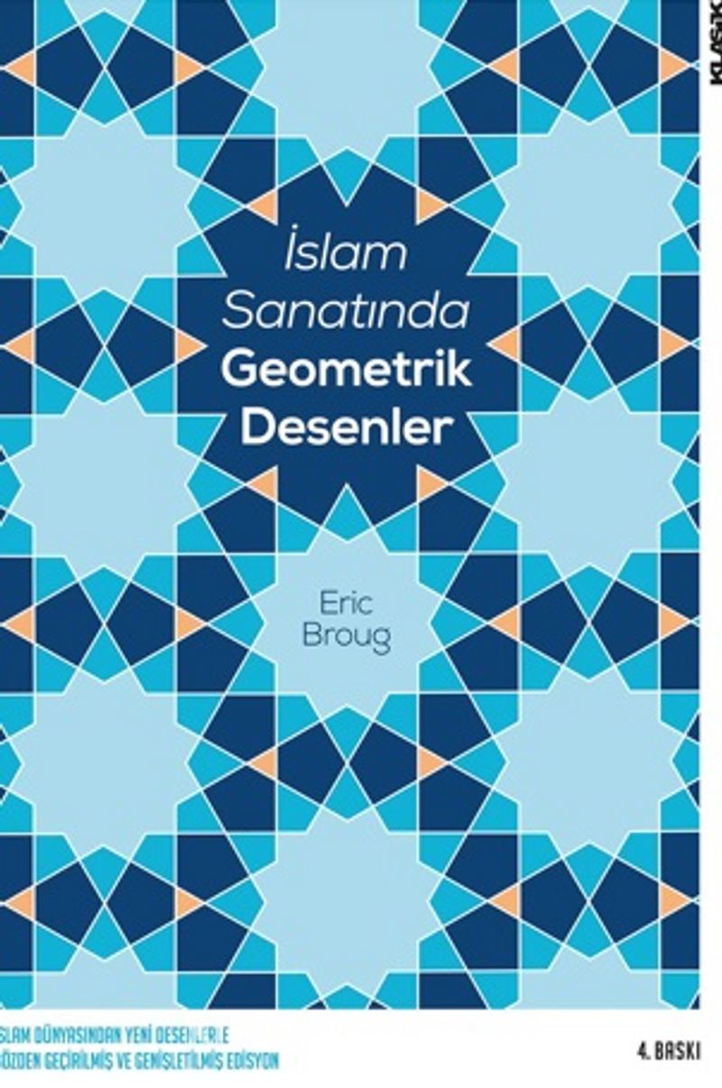 İslam Sanatında Geometrik Desenler Pdf İndir - KLASİK YAYINLARI Pdf İndir