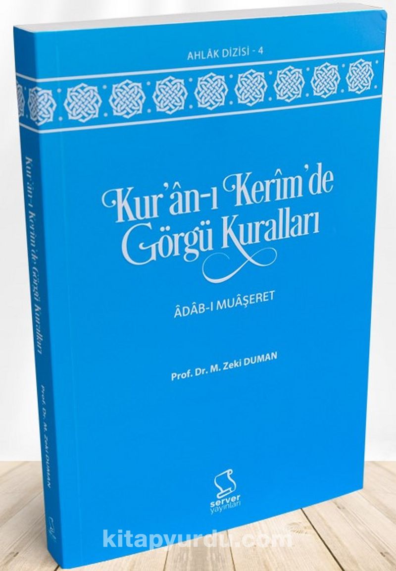 Kur'an-ı Kerîm'de Görgü Kuralları Pdf İndir - SERVER YAYINLARI Pdf İndir