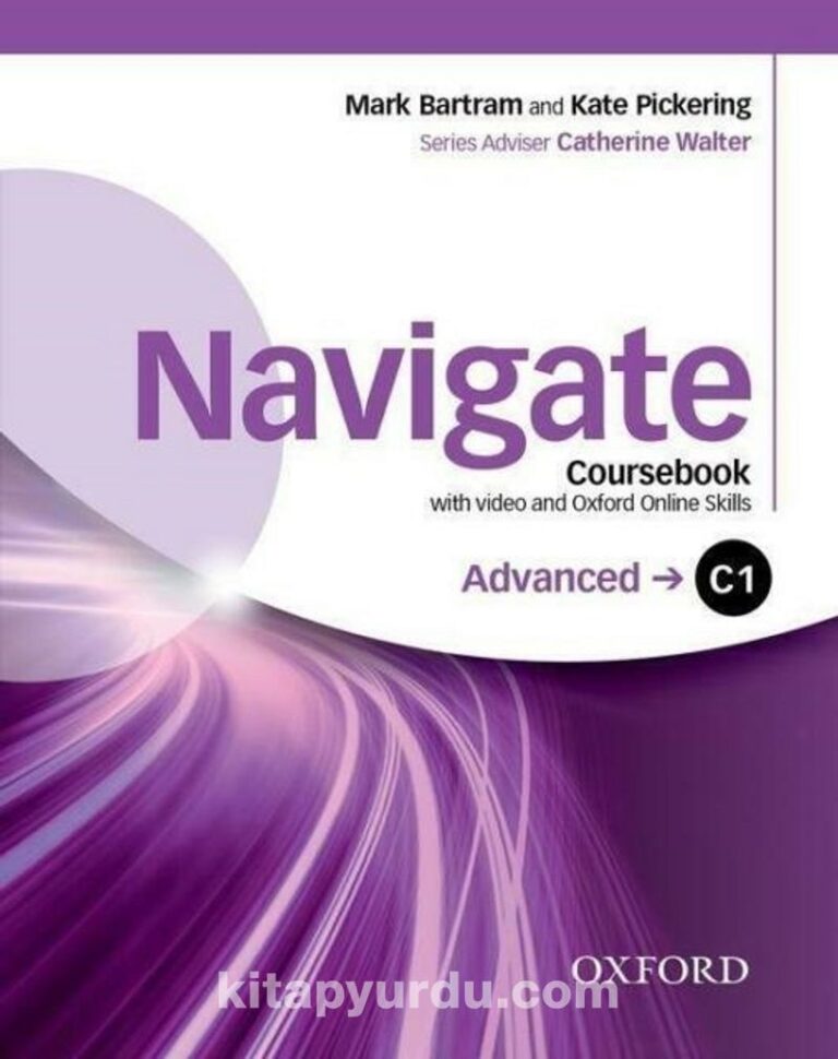 Navigate - C1 - Advanced Coursebook (with video and Oxford Online Skills) Pdf İndir - OXFORD UNIVERSITY PRESS Pdf İndir