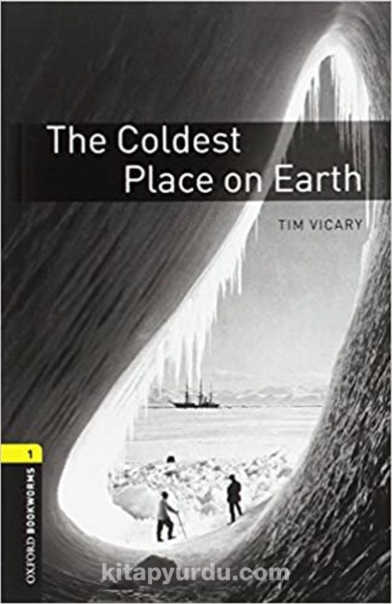 OBWL - Level 1: The Coldest Place on Earth - audio pack Pdf İndir - OXFORD UNIVERSITY PRESS Pdf İndir