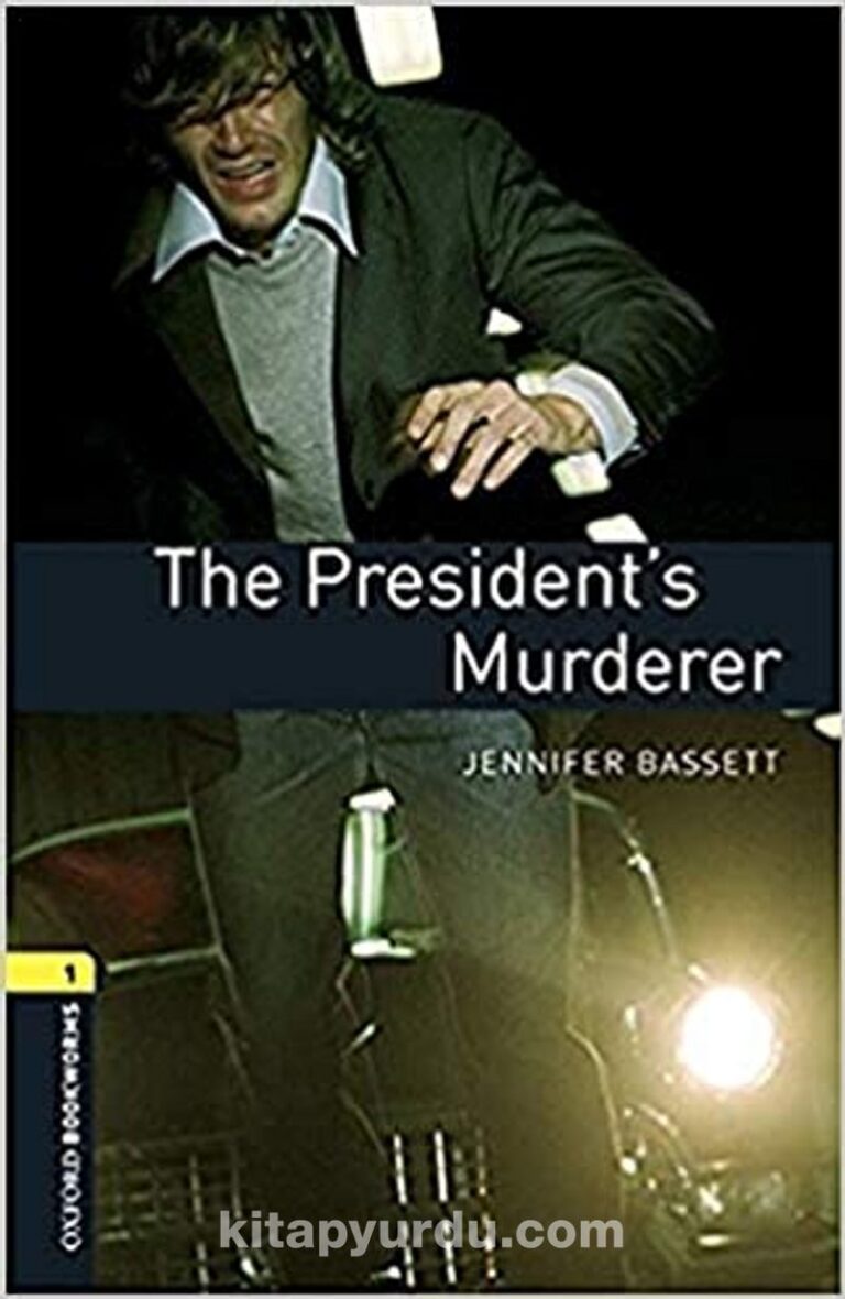 OBWL - Level 1: The President's Murderer - audio pack Pdf İndir - OXFORD UNIVERSITY PRESS Pdf İndir