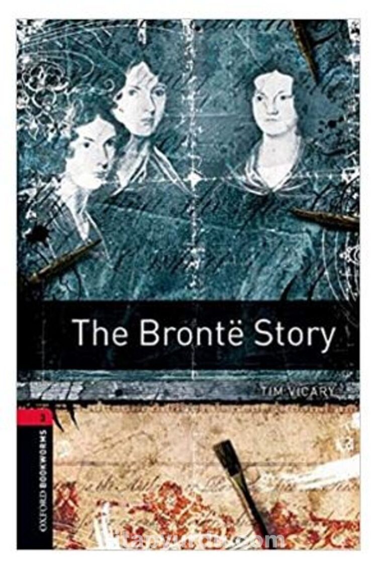 OBWL - Level 3: The Brontë Story - audio pack Pdf İndir - OXFORD UNIVERSITY PRESS Pdf İndir