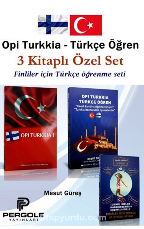 Opi Turkkia Türkçe Öğren 3 Kitaplı Özel Set Pdf İndir - PERGOLE YAYINLARI Pdf İndir