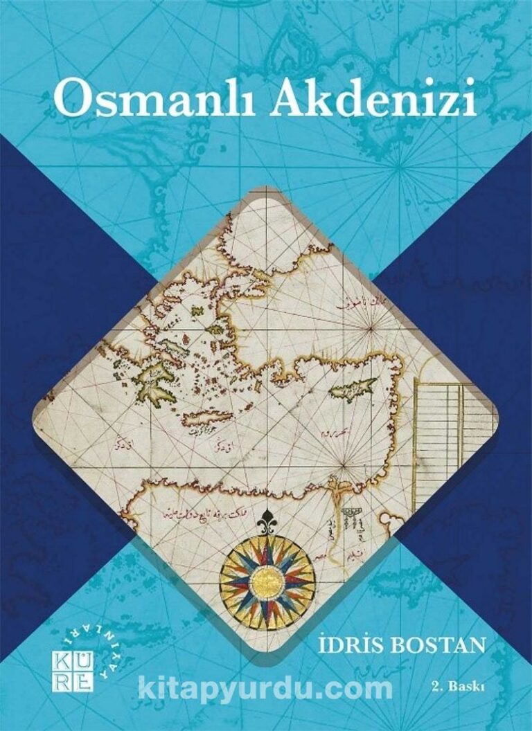 Osmanlı Akdenizi Pdf İndir - KÜRE YAYINLARI Pdf İndir