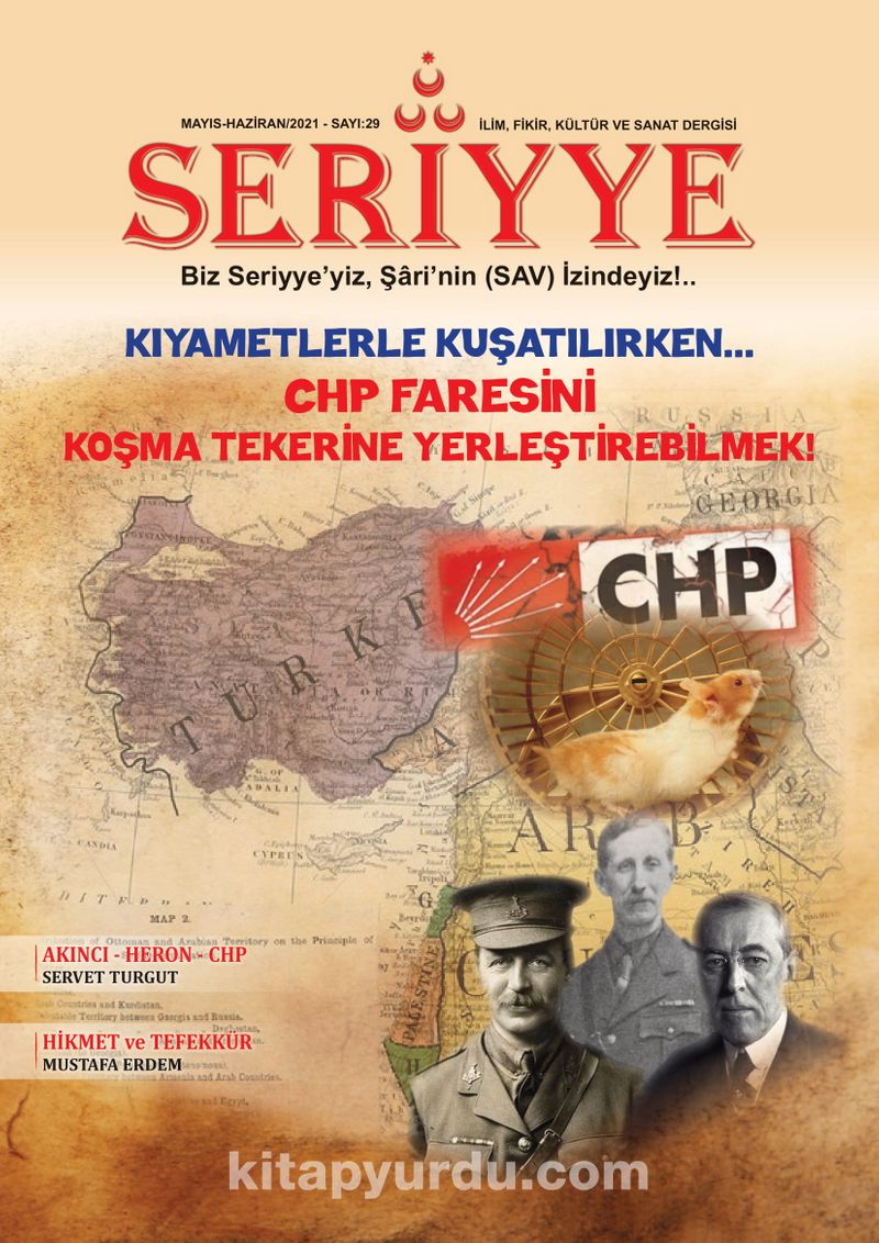 Seriyye İlim, Fikir, Kültür ve Sanat Dergisi Sayı:29 Mayıs-Haziran 2021 Pdf İndir - SERİYYE DERGİ Pdf İndir