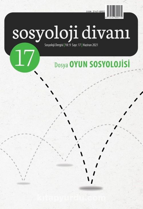 Sosyoloji Divanı 17. Sayı Dosya: Oyun Sosyolojisi Pdf İndir - ÇİZGİ KİTABEVİ - DERGİ Pdf İndir