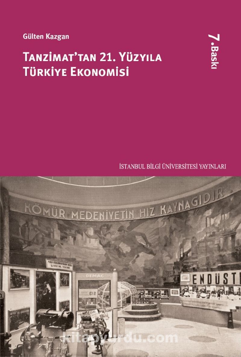 Tanzimattan 21. Yüzyıla Türkiye Ekonomisi Pdf İndir - İSTANBUL BİLGİ ÜNİVERSİTESİ Pdf İndir