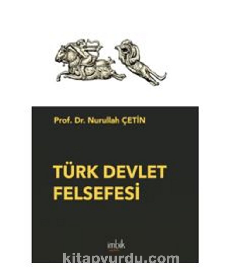 Türk Devlet Felsefesi Pdf İndir - İMBİK YAYINLARI Pdf İndir