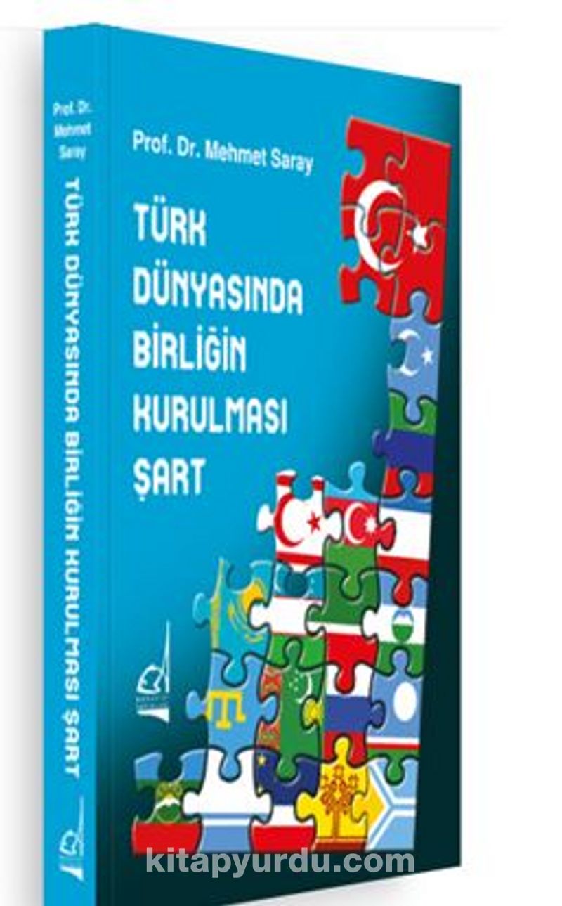 Türk Dünyasında Birliğin Kurulması Şart Pdf İndir - BOĞAZİÇİ YAYINLARI Pdf İndir