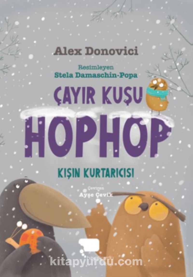 Çayır kuşu Hop Hop / Kışın Kurtarıcısı (İkinci Kitap) Pdf İndir - HAYALKURDU YAYINCILIK Pdf İndir
