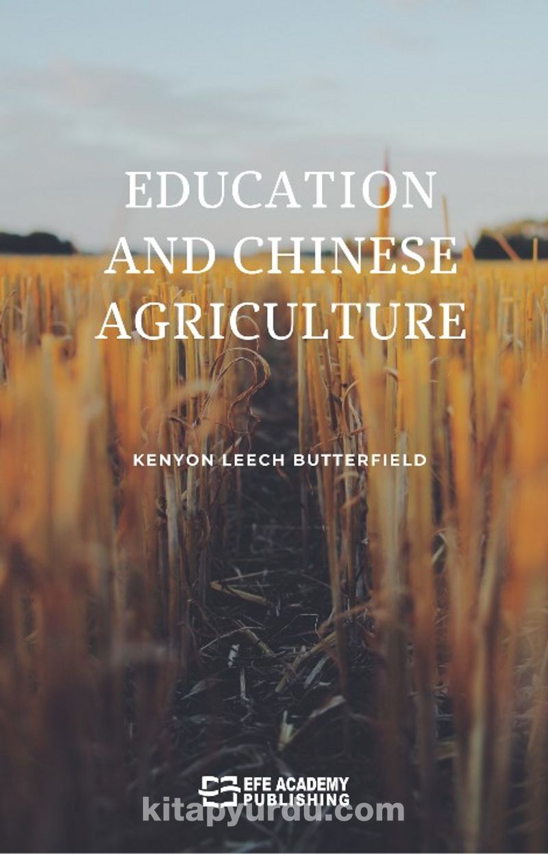Education And Chinese Agriculture Pdf İndir - EFE AKADEMİ YAYINLARI Pdf İndir