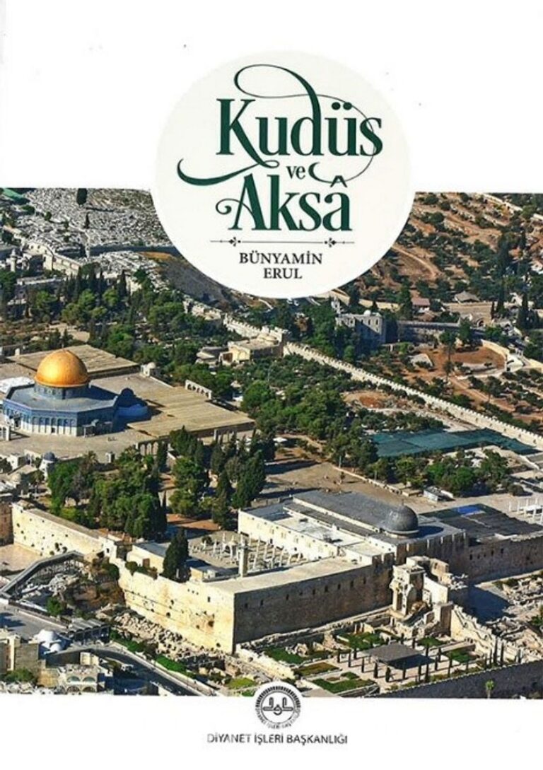 Kudüs ve Aksa Pdf İndir - DİYANET İŞLERİ BAŞKANLIĞI Pdf İndir