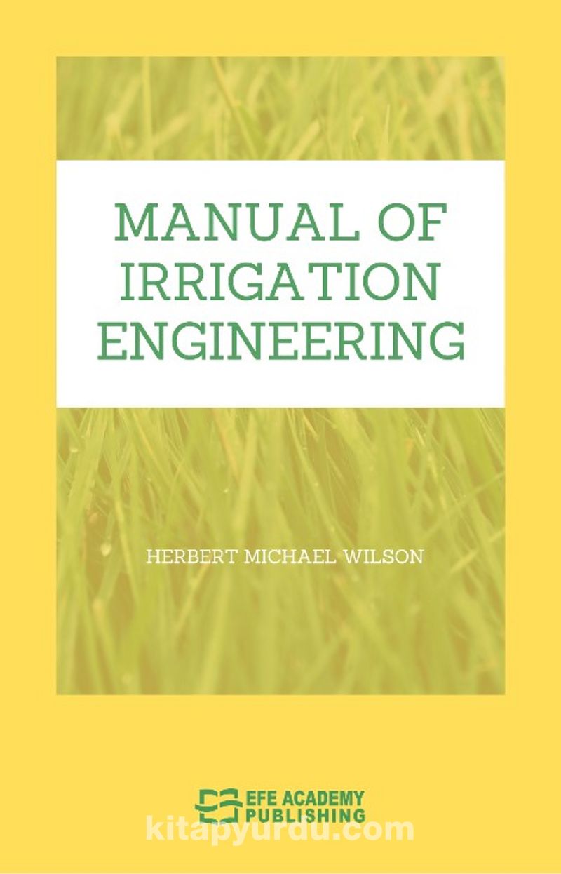 Manual of Irrigation Engineering Pdf İndir - EFE AKADEMİ YAYINLARI Pdf İndir