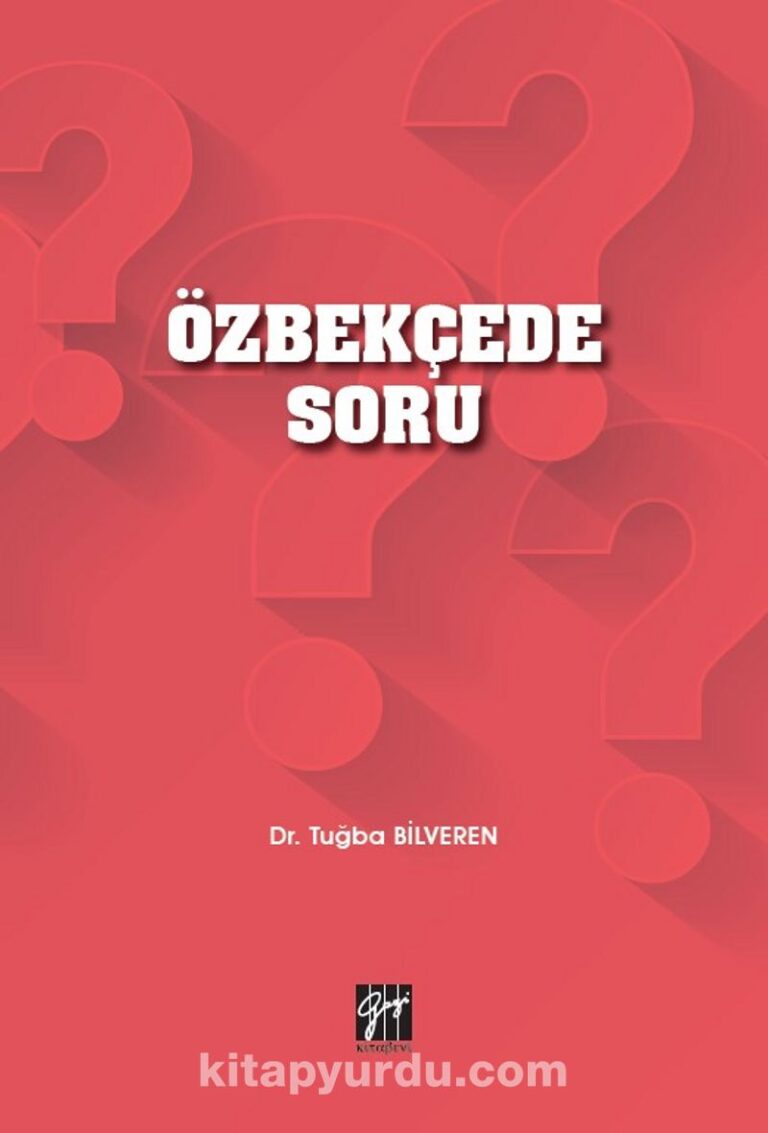 Özbekçede Soru Pdf İndir - GAZİ KİTABEVİ Pdf İndir