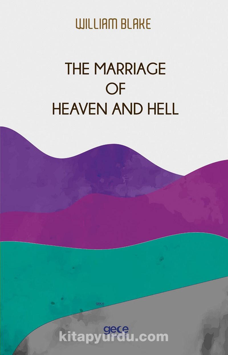 The Marriage Of Heaven And Hell Pdf İndir - GECE KİTAPLIĞI Pdf İndir