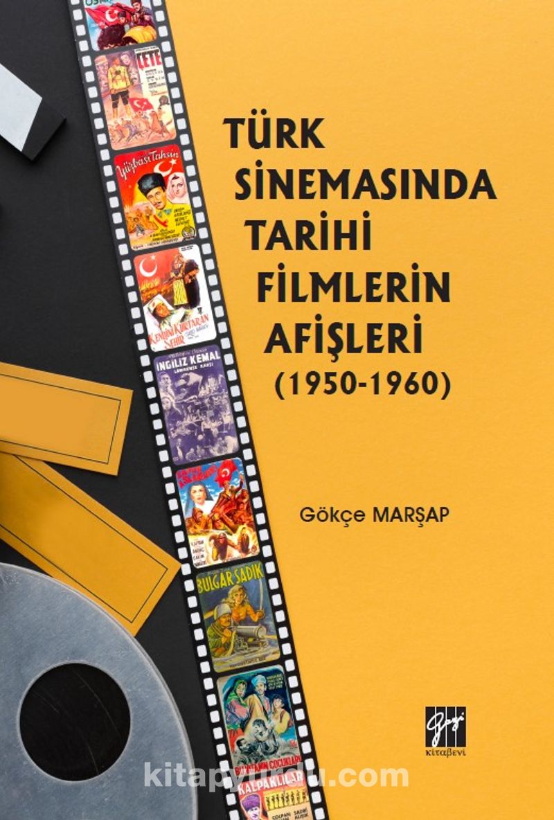 Türk Sinemasında Tarihi Filmlerin Afişleri (1950-1960) Pdf İndir - GAZİ KİTABEVİ Pdf İndir