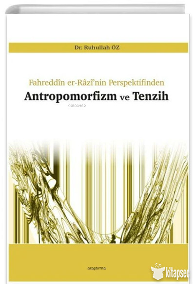 Antropomorfizm ve Tenzih Araştırma Yayınları Pdf İndir **Ücretsiz