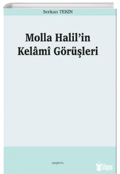 Molla Halilin Kelâmî Görüşleri Araştırma Yayınları Pdf İndir **Ücretsiz