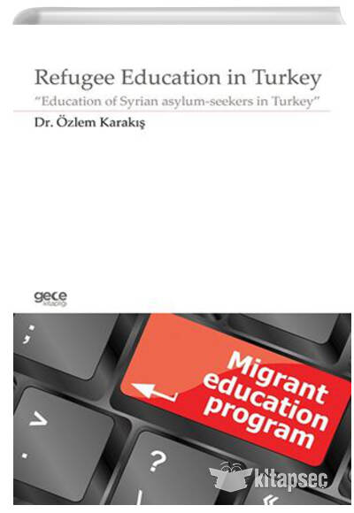 Refugee Education in Turkey Gece Kitaplığı Pdf İndir **Ücretsiz
