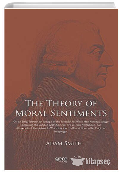The Theory of Moral Sentiments Gece Kitaplığı Pdf İndir **Ücretsiz